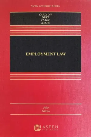 Employment Law, Fifth Edition